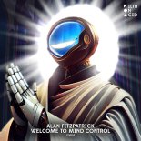 Alan Fitzpatrick - Welcome to the Future (Original Mix)