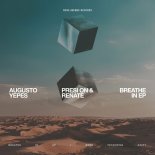 Augusto Yepes & Renate Feat. Presi On - Breathe In