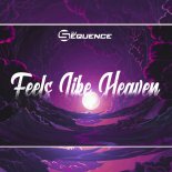 DJ SEQUENCE - Feels Like Heaven (Extended)