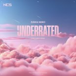 Zushi&Vanko Feat. Sunny Lukas - Underrated