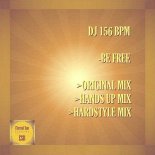 DJ 156 BPM - Be Free (Original Mix)