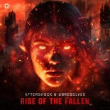 Aftershock & Unresolved - Rise Of The Fallen