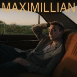 Maximillian - Day & Night