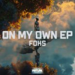 Foks - On My Own