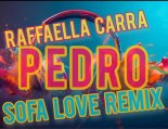 Raffaella Carra - Pedro (S0FA L0VE REMIX)