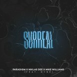 Paradigm, Niklas Dee & Mike Williams Feat. Myne - Surreal