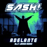 SASH! - Adelante (Olly James Extended Remix)