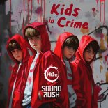 HBz & Sound Rush - Kids In Crime