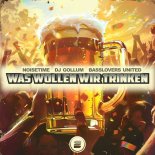 Noisetime & DJ Gollum Feat. Basslovers United - Was wollen wir trinken