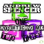 Andrew Spencer - One Two Three (HyperTechno Mix)