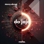 Stanny Abram - Do Jaja (Original Mix)