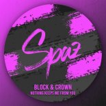 Block & Crown - Nothing Keeps Me from You (Original Mix)