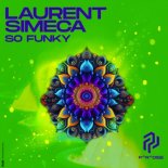 Laurent Simeca - So Funky (Edit)