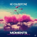 Clubstone - Moments (The United Djs Remix)