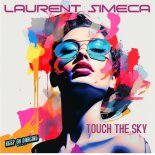 Laurent Simeca - Touch the Sky (Original Mix)