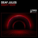 Deaf Jules - Right Now (Original Mix)