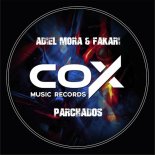 Adiel Mora, Fakari - Parchados (Original Mix)