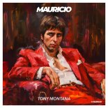 Mauricio - Tony Montana (Extended)