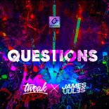 Tweak, James & Jules - Questions (Extended Mix)