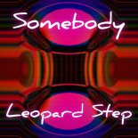 Leopard Step - Somebody (Extended Mix)