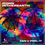 ICONN, InThereAnth - Can U Feel It (Extended Mix)