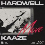 Hardwell & KAAZE - Move (Extended Mix)