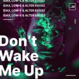 Low-e - Don t Wake Me Up (Extended Mix)