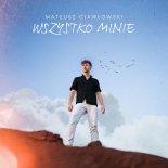 Mateusz Ciawłowski - Wszystko Minie