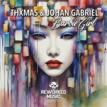 Thxmas and Johan Gabriel - Barbie Girl