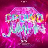 Cryex - Crowd Jumpin' (Original Mix)