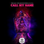 Freaky DJs, Mondorro & FAVIA - Call My Name