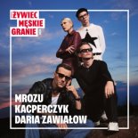 Męskie Granie Orkiestra (Daria Zawiałow x Mrozu x Kacperczyk) - Wolne duchy