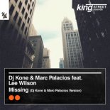 Dj Kone & Marc Palacios x Lee Wilson - Missing (Dj Kone & Marc Palacios Version)