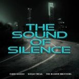 FABIO MASON, KEEJAY FREAK, THE BLONDE BROTHERS - The Sound Of Silence (Extended Mix)