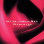 Michael Learns to Rock - The Actor (\'99 Remix; 2002 Digital Remaster)