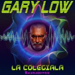 Gary Low - La Colegiala Revolution