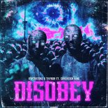 Imperatorz & Thyron Feat. Sovereign King - Disobey