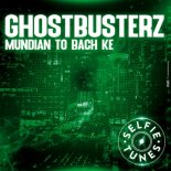 Ghostbusterz - Mundian To Bach Ke (Extended Mix)