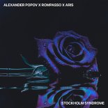 Alexander Popov feat. Rompasso & Aris - Stockholm Syndrome