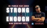 DJ PAWLO  feat. CHER - Strong Enough (Club Mix)