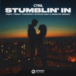 Cyril Feat. Timmy Trumpet - Stumblin' In (Steve Aoki & Dimatik Remix)