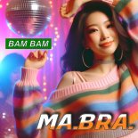 Ma.Bra. - Bam bam