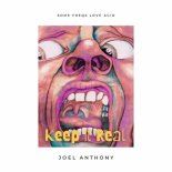 Joel Anthony - Keep It Real (Original Mix)