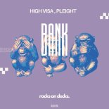 Pleight, High Visa - Bank (Original Mix)