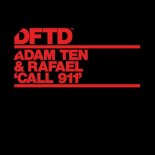 Rafael, Adam Ten - Call 911 (Extended Mix)