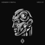 Gerardo Corona - Open Up (Original Mix)