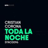 Cristian Corona - Toda La Noche (Timbhai Remix)