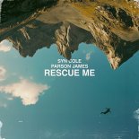Syn Cole feat. Parson James - Rescue Me