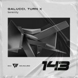 Galucci, TURN X - Serenity (Original Mix)