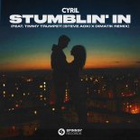 Cyril Feat. Timmy Trumpet - Stumblin' In (Steve Aoki & Dimatik Extended Remix)